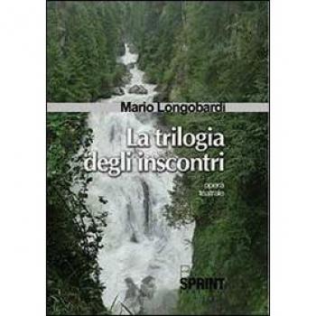 La trilogia degli inscontri