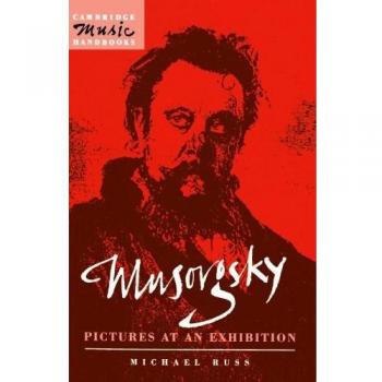 Musorgsky, Pictures at an Exhibition, by Michael Russ