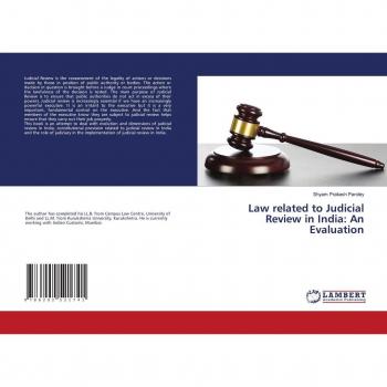 Law related to Judicial Review in India: An Evaluation