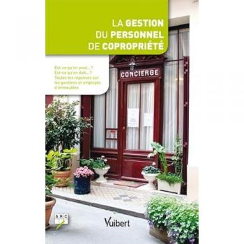 La gestion du personnel de copropriété