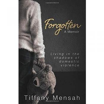Forgotten: Living in the Shadows of Domestic Violence