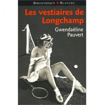 Les vestiaires de Longchamp