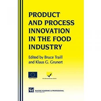 Products and Process Innovation in the Food Industry