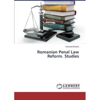 Romanian Penal Law Reform Studies