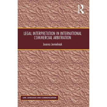 Legal Interpretation in International Commercial Arbitration