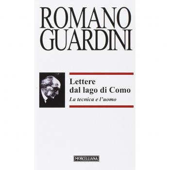 Lettere dal lago di Como. La tecnica e l'uomo