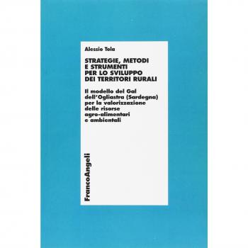 Strategie, metodi e strumenti per lo sviluppo dei territori rurali. Il modello del Gal dell'Ogliastra