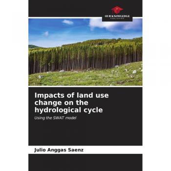 Anggas Saenz, Julio: Impacts of land use change on the hydrological cycle