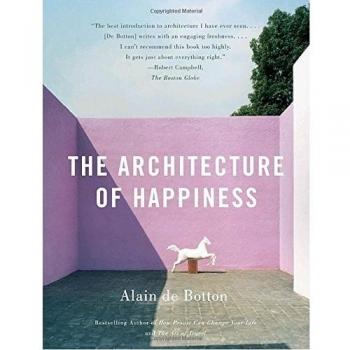 The Architecture of Happiness (Vintage)