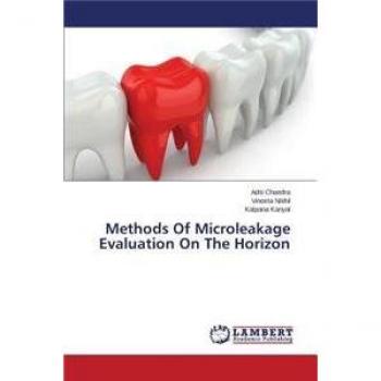 Methods Of Microleakage Evaluation On The Horizon