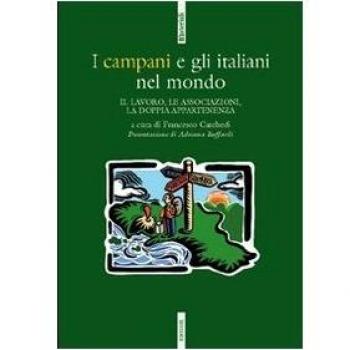 I campani e gli italiani nel mondo