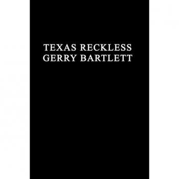Texas Reckless: Lone Star, Book 3