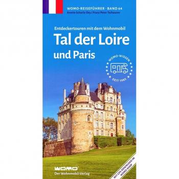 Entdeckertouren Loire & Paris mit dem Wohnmobil