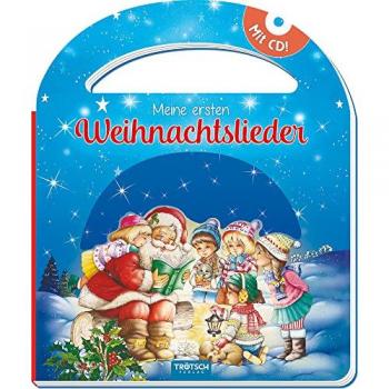 Trötsch Pappenbuch mit Henkel und CD Meine ersten Weihnachtslieder: Beschäftigungsbuch Kinderbuch Liederbuch