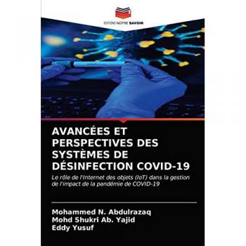 N. Abdulrazaq, Mohammed: AVANCÉES ET PERSPECTIVES DES SYSTÈMES DE DÉSINFECTION COVID-19