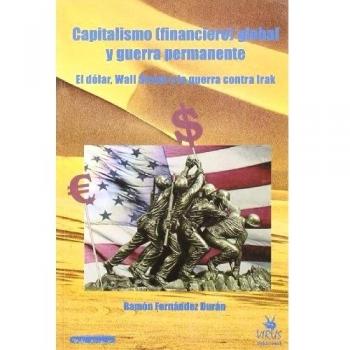 CAPITALISMO FINANCIERO GLOBAL GUERRA PERMANENTE