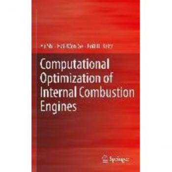 Computational Optimization of Internal Combustion Engines
