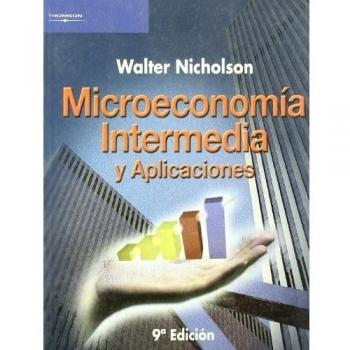 Microeconomía intermedia y aplicaciones