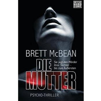 Die Mutter: Psycho-Thriller