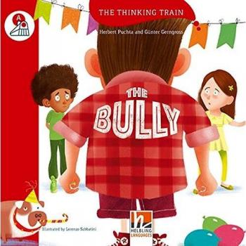 Herbert Puchta The Bully, Mit Online-Code: The Thinking Train, Level A (Ab Dem 3. Lernjahr)