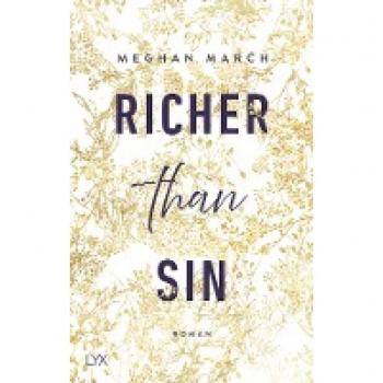 Richer than Sin: Roman (Richer-than-Sin-Reihe, Band 1)
