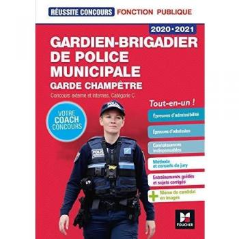 Gardien-brigadier de police municipale, garde champêtre : Concours externe et interne, catégorie C