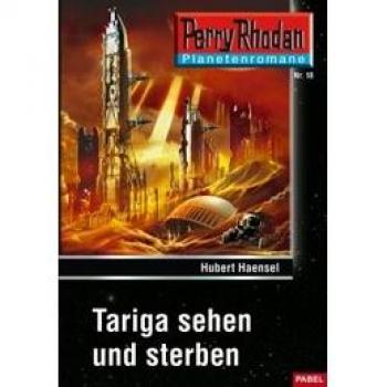 Planetenroman 18: Tariga sehen und sterben (E-Book, EPUB)