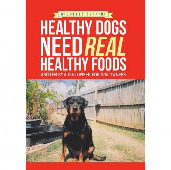 Healthy Dogs Need Real Healthy Foods