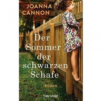 Joanna Cannon Der Sommer Der Schwarzen Schafe: Roman
