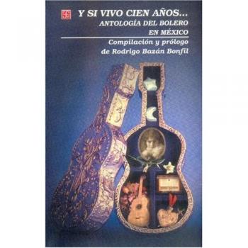 Y si vivo cien años...