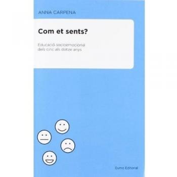 Com et sents: educació socioemocional
