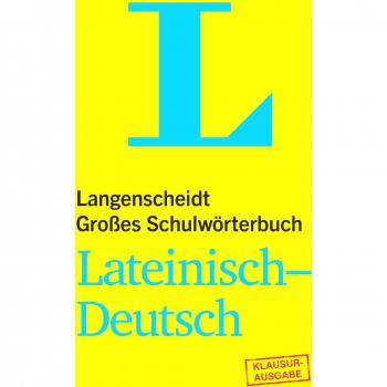 Langenscheidt Großes Schulwörterbuch Lateinisch-Deutsch