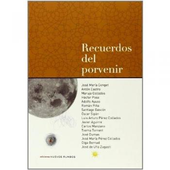 Recuerdos Del Porvenir