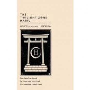 The Twilight Zone Haiku