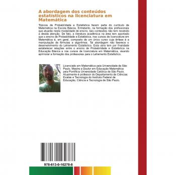 Goulart, Amari: A abordagem dos conteúdos estatísticos na licenciatura em Matemática