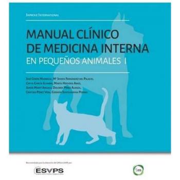 MANUAL CLÍNICO DE MEDICINA INTERNA EN PEQUEÑOS ANIMALES I