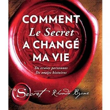 Comment Le Secret a changé ma vie