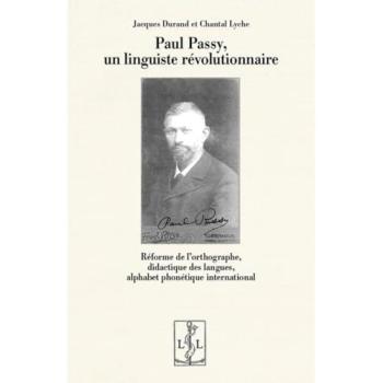 Paul Passy, un linguiste révolutionnaire