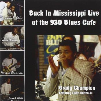 Back in Mississippi Live at The 930 Blues Cafe
