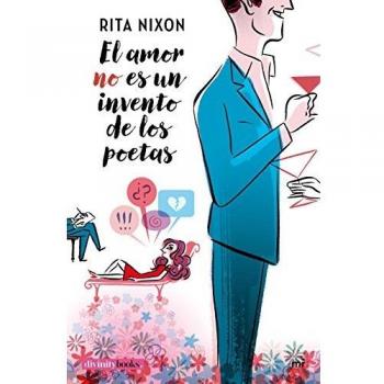 El amor no es un invento de los poetas (Tapa blanda).