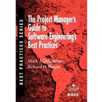 The Project Manager's Guide to Software Engineering Best Practices