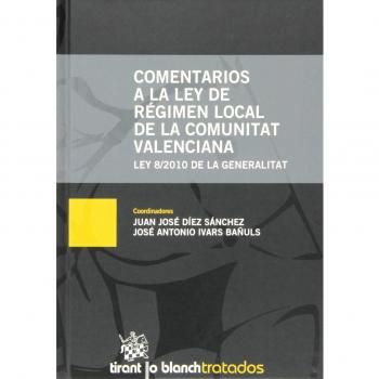 Comentarios a la Ley de Régimen Local de la Comunitat Valenciana