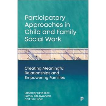 Sophie Wood Participatory Approaches in Child and Family Social Work