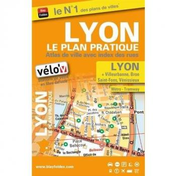 Lyon le plan pratique : Atlas de ville avec index des rues