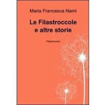 Le filastroccole e altre storie