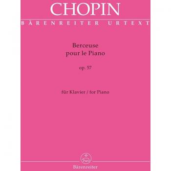 Berceuse für Klavier op. 57. Spielpartitur, Urtextausgabe. BÄRENREITER URTEXT