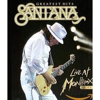 Santana Greatest Hits Live In Montreux 2011