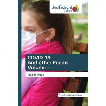 COVID-19 And other Poems Volume