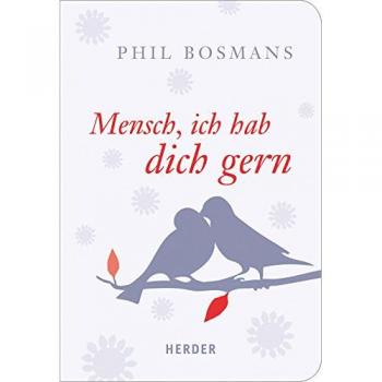 Mensch, ich hab dich gern (HERDER spektrum)