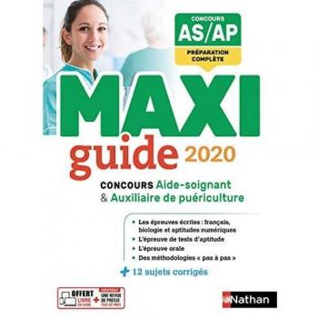 Le maxi guide concours aide-soignant / auxiliaire de puériculture
